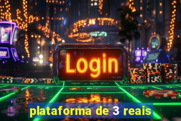 plataforma de 3 reais